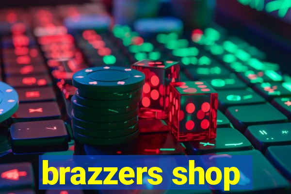 brazzers shop